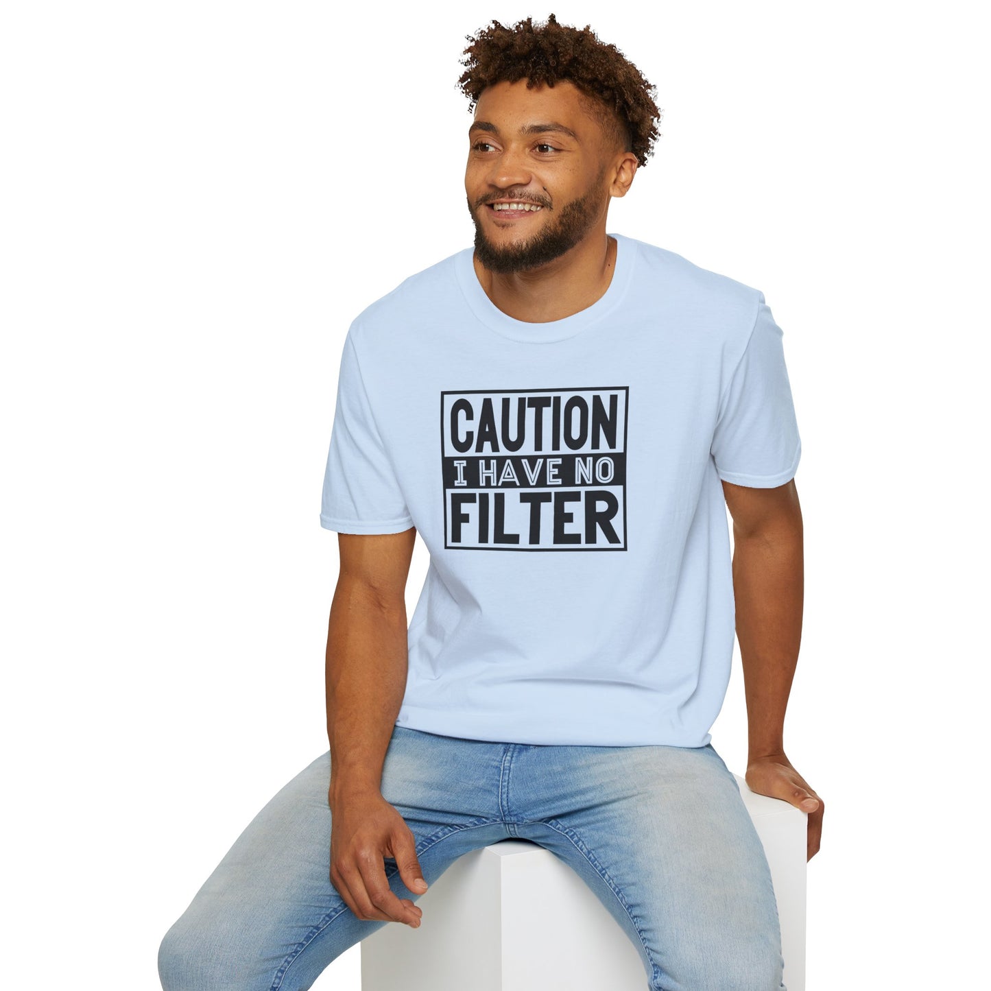 Funny Unisex T-Shirt Caution I Have No Filter