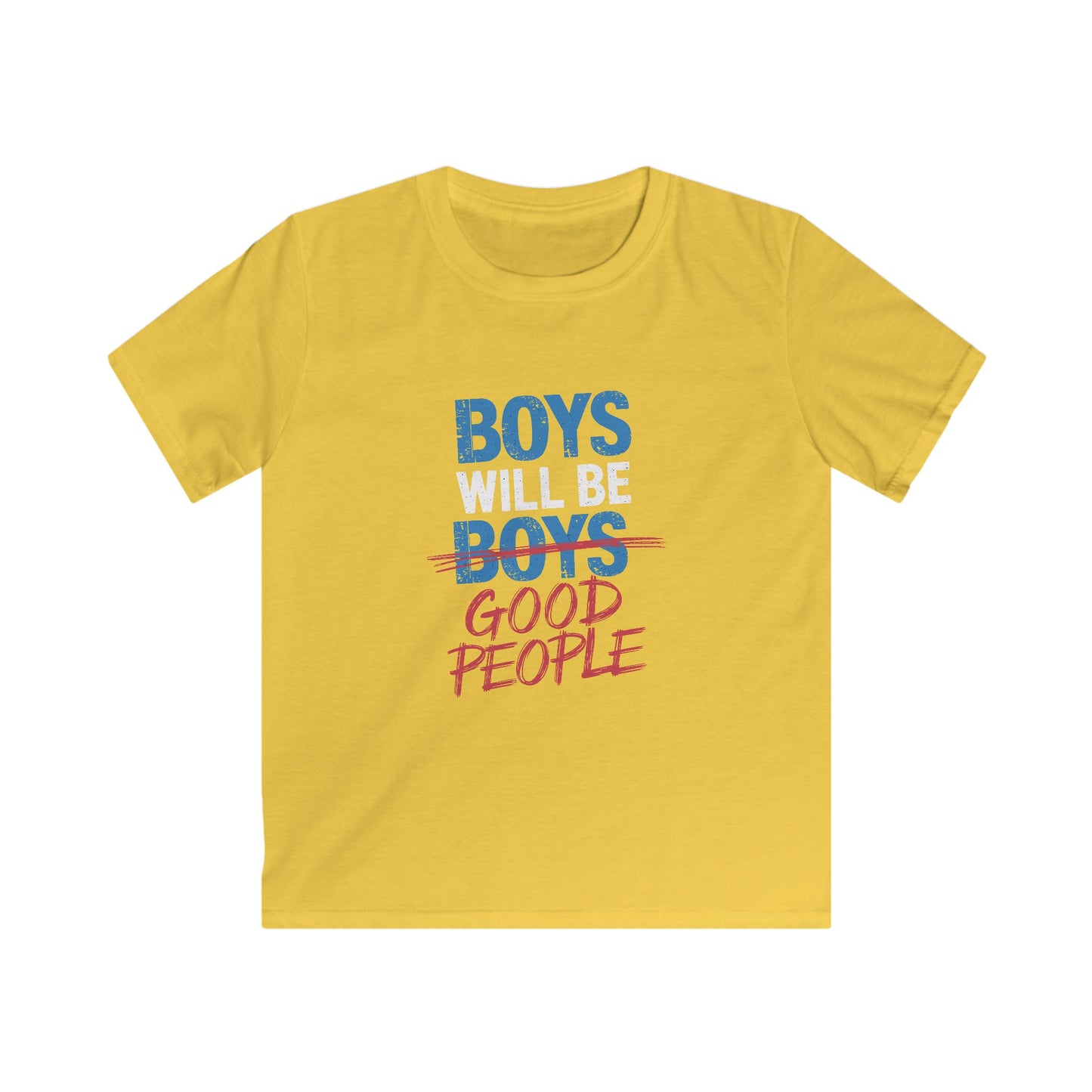 Kids Tee Boys Will Be Good People