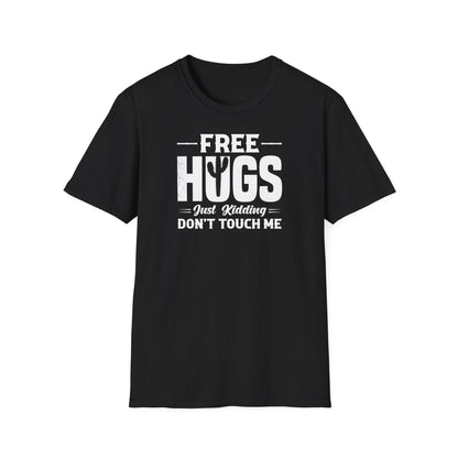 Graphic Tee Free Hugs Don’t Touch Me Unisex Softstyle T-Shirt