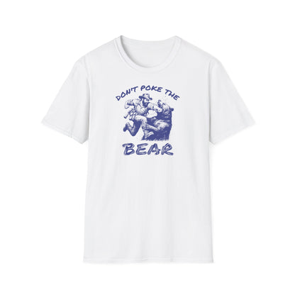 Bear Graphic Tee - Don’t Poke The Bear Unisex Softstyle T-Shirt