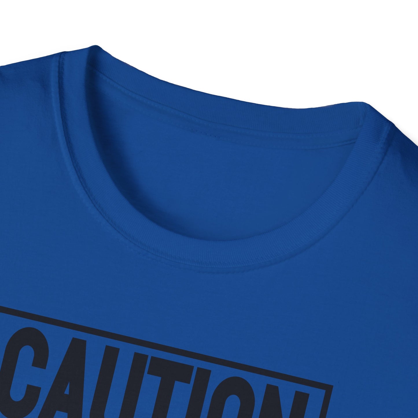 Funny Unisex T-Shirt Caution I Have No Filter